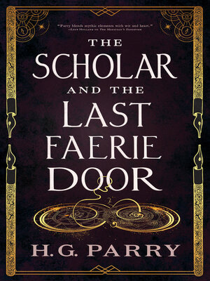 cover image of The Scholar and the Last Faerie Door